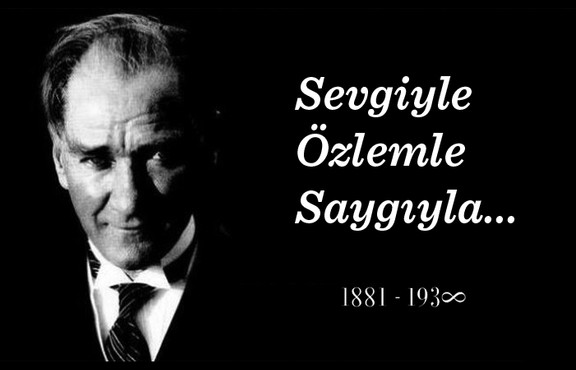 Büyük Önder Mustafa Kemal Atatürk'ün ebediyete intikalinin 82'nci yılı