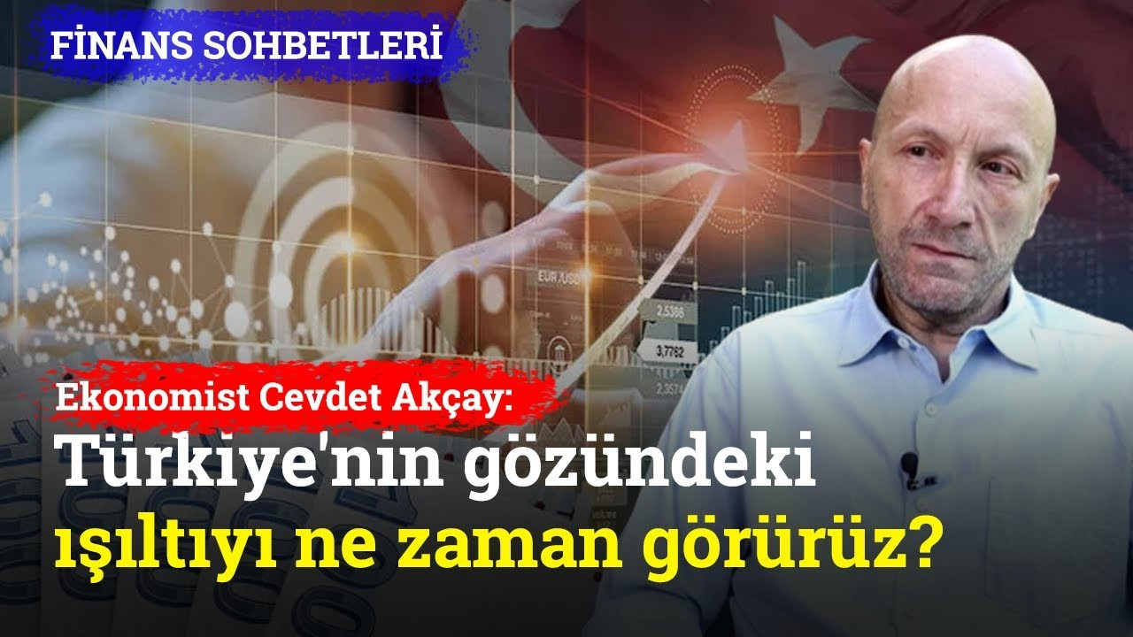 Türkiye�nin gözündeki ışıltıyı ne zaman görürüz? Cevdet Akçay ile