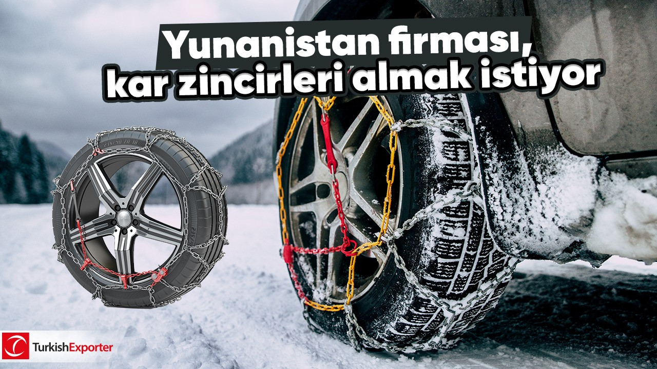 Yunanistan firması, kar zincirleri almak istiyor