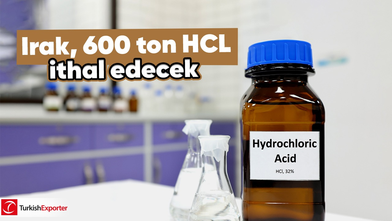 Irak, 600 ton HCL ithal edecek