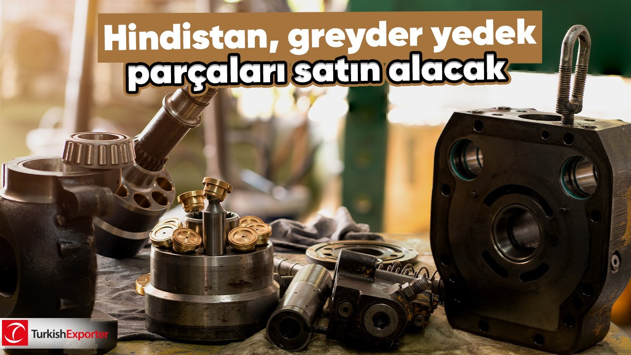 Hindistan, greyder yedek parçaları satın alacak