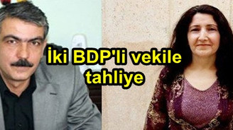BDP'li vekiller tahliye edildi