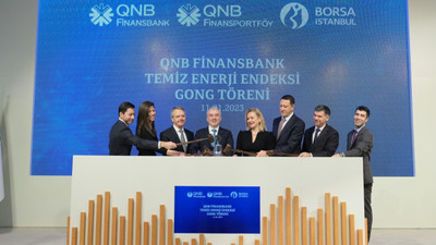 Borsa İstanbul’da gong QNB Finansbank Temiz Enerji Endeksi için çaldı