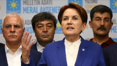 Akşener: Türkiye Cumhuriyeti hükümetinin yanındayız