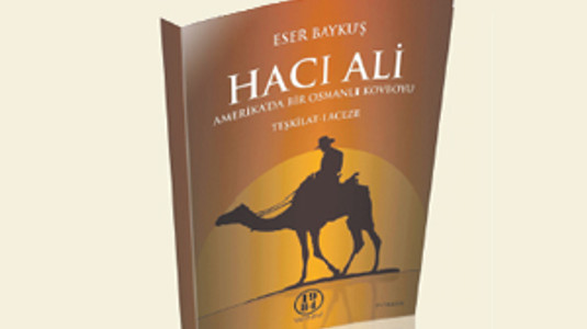 Amerika Da Bir Osmanli Kovboyu Dunya Kitap Haberleri