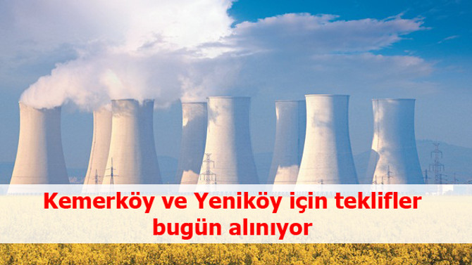 Kemerköy ve Yeniköy için teklifler bugün alınıyor