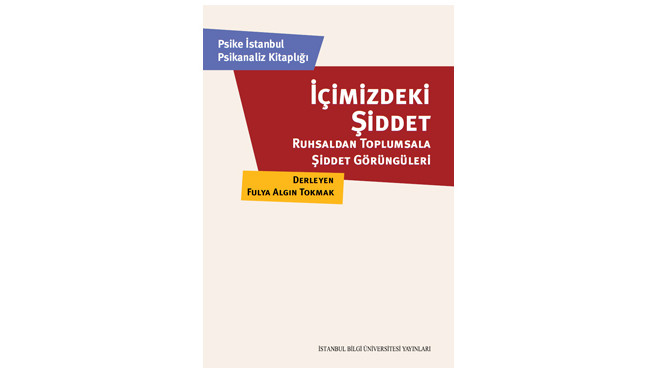 İçimizdeki şiddet
