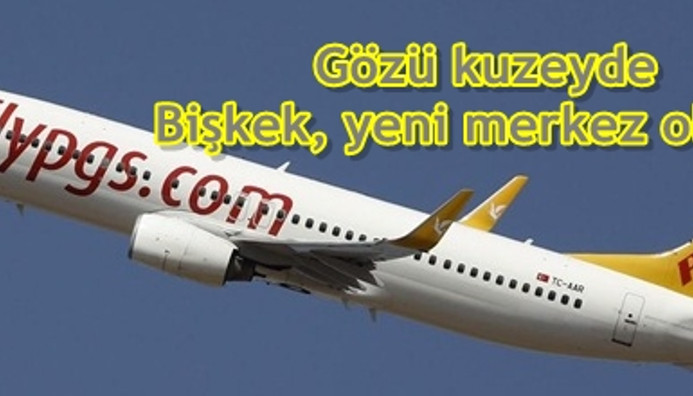 Pegasus Un Gozu Kuzeyde Biskek Yeni Merkez Oluyor Lojistik Haberleri