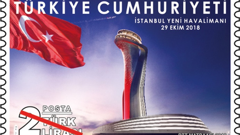 PTT'den "İstanbul Yeni Havalimanı" pulu