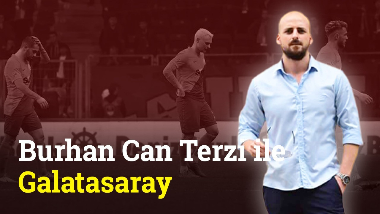 Galatasaray'da Neler Oluyor? | Burhan Can Terzi Spor Talks'ta