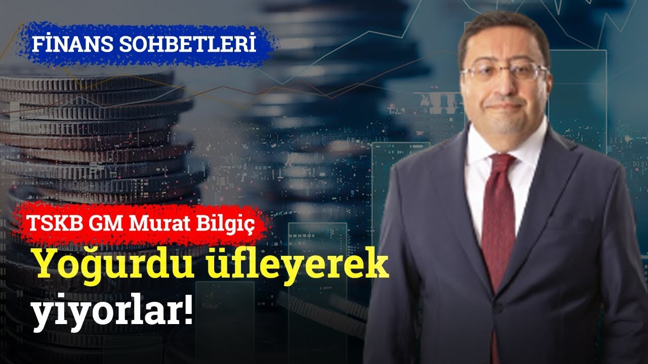 Türkiye'ye fon akışında son durum | TSKB Genel Müdürü Murat Bilgiç ile Finans Sohbetleri