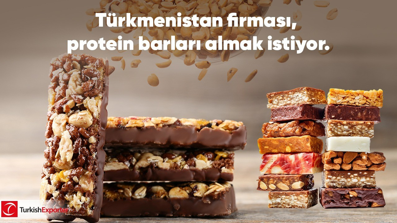 Türkmenistan firması, protein barları almak istiyor