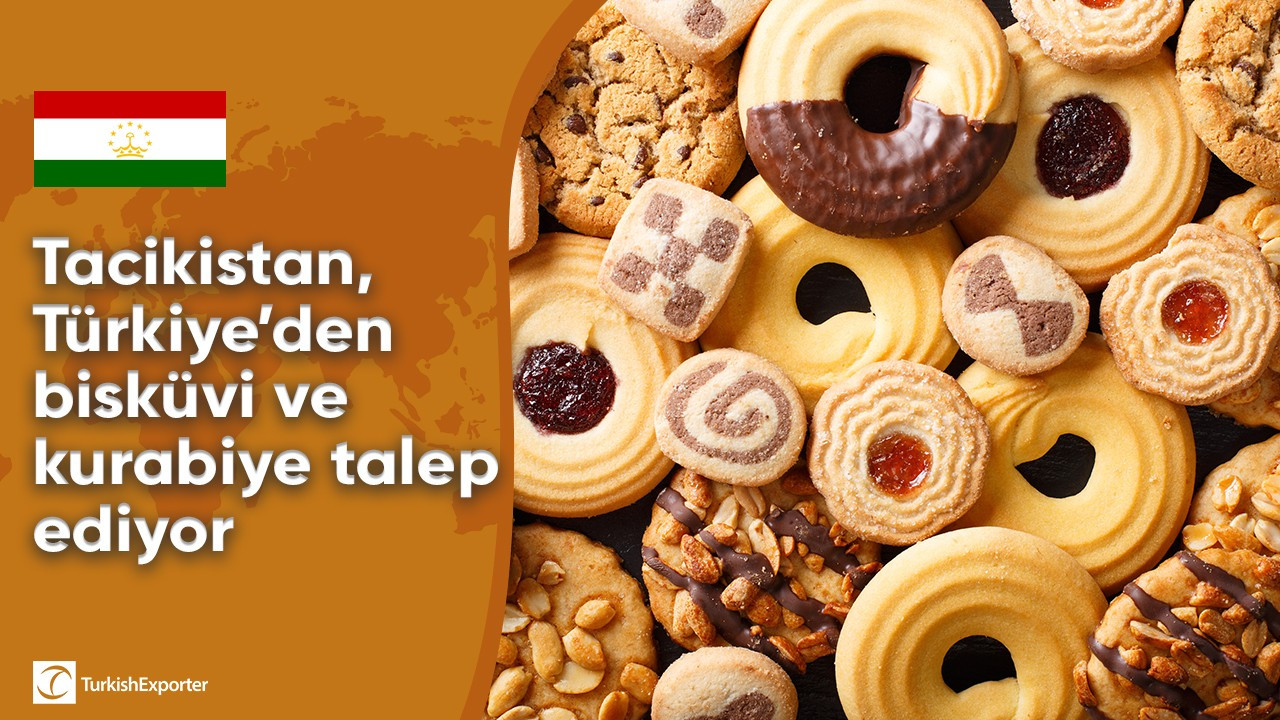 Tacikistan, Türkiye’den bisküvi ve kurabiye talep ediyor
