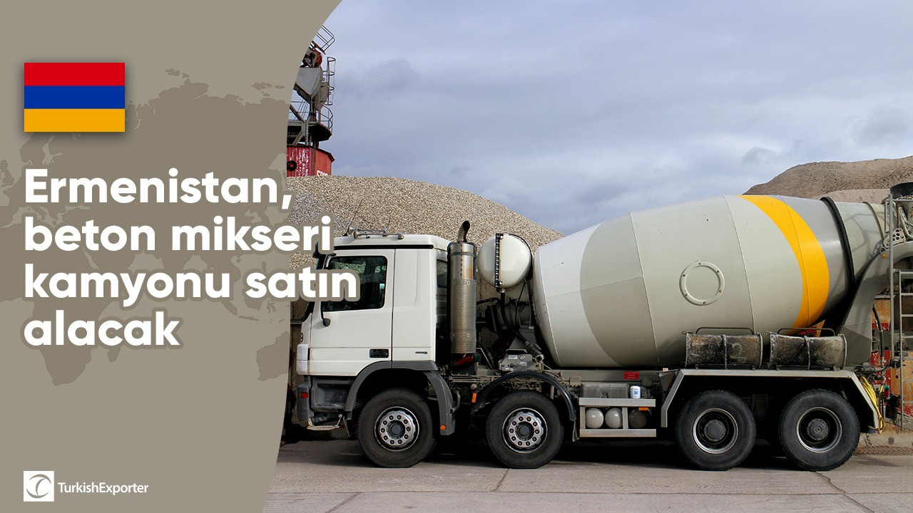 Ermenistan, beton mikseri kamyonu satın alacak