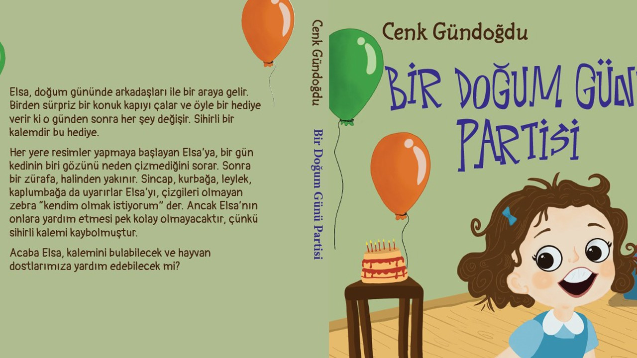 Çocuk kitabı "Bir Doğum Günü Partisi" yayımlandı