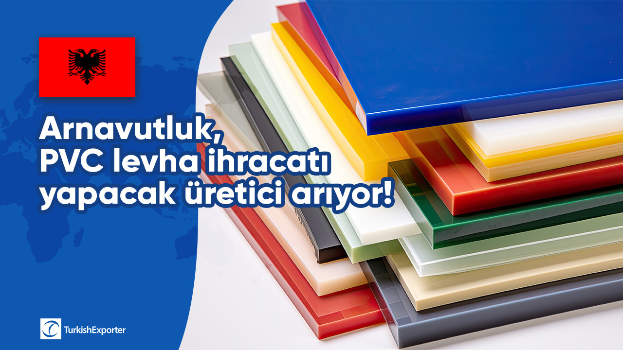 Arnavutluk, PVC levha ihracatı yapacak üretici arıyor!