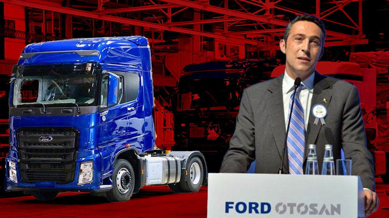 Ford'un lordu Koç: Devin tek kamyon üreticisi oldu