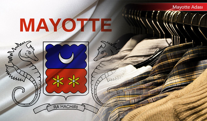 Mayotte Adası pazarı için hazır giyim ithal etmek istiyor